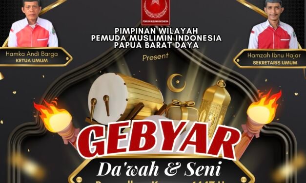 Meriahkan Ramadan 1447 H, Pemuda Muslimin Indonesia Papua Barat Daya Gelar Gebyar Dakwah dan Seni